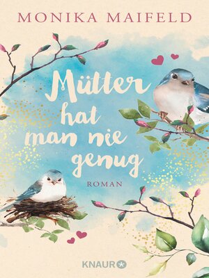 cover image of Mütter hat man nie genug